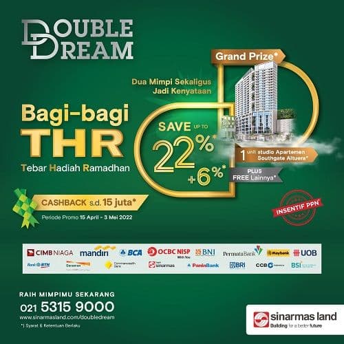 Berkah Ramadan, Sinar Mas Land Siapkan THR di Program Double Dream 2022